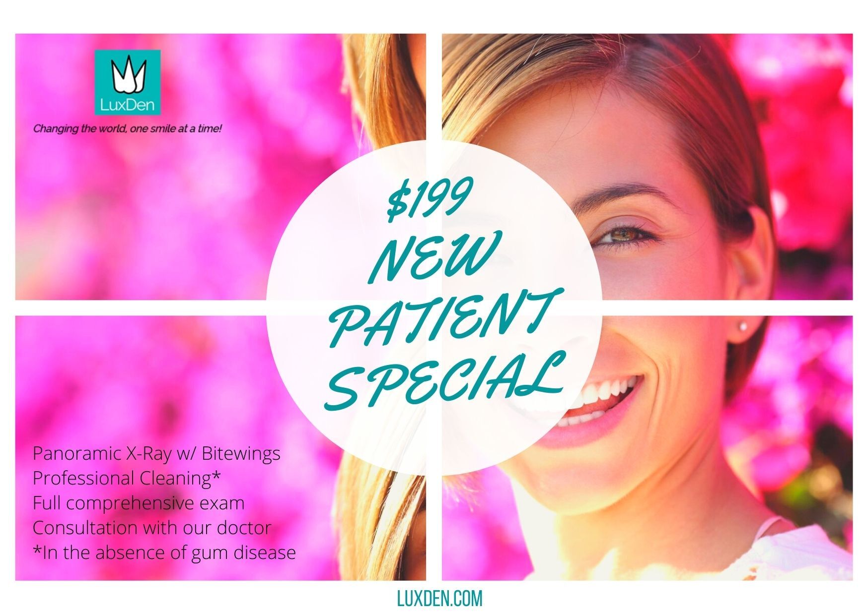 LuxDen Dental Center has a special offer for new patients.
