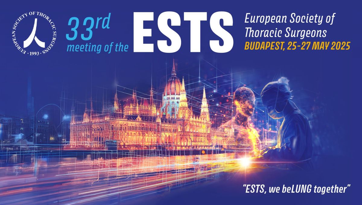 ESTS 2025 – The 33rd Annual Meeting of the European Society of Thoracic Surgery ESTS 2025 – The 33rd Annual Meeting of the European Society of Thoracic Surgery